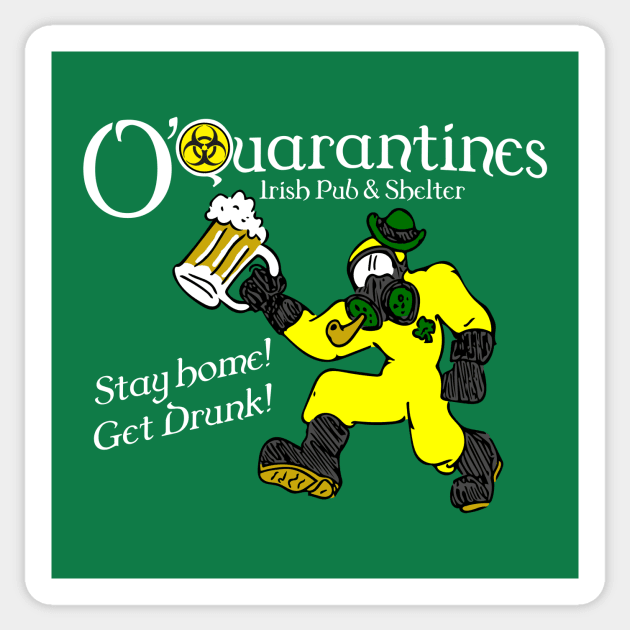 O'Quarantines Irish Pub Sticker by Dave